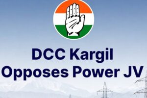 DCC Kargil Opposes Proposed Power Sector Joint Venture with REC